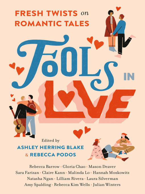 Title details for Fools In Love by Ashley Herring Blake - Wait list